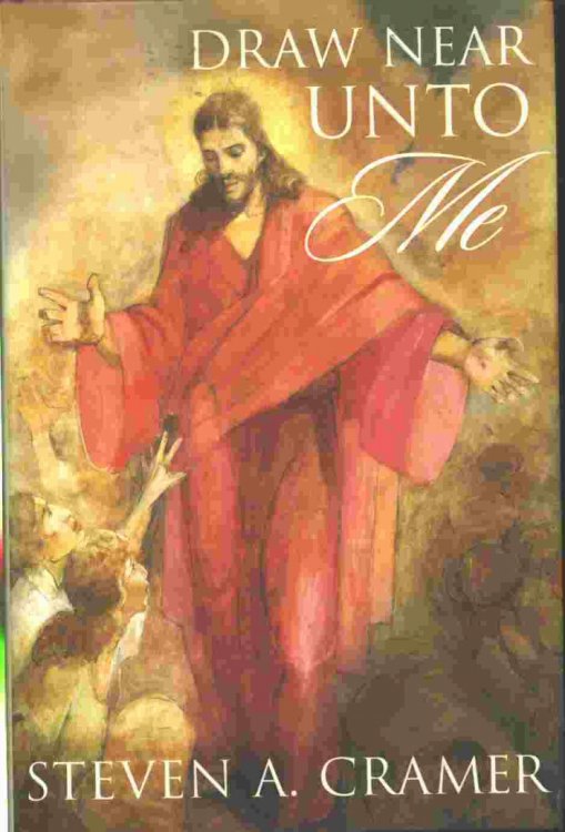 DRAW NEAR UNTO ME