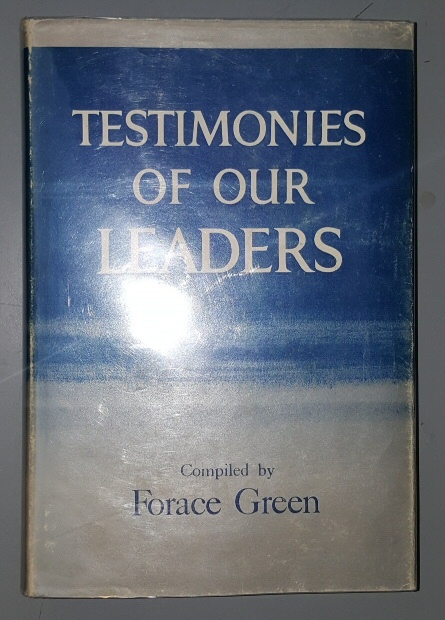 TESTIMONIES OF OUR LEADERS: LDS Leaders of the Restoration
