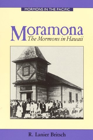 MORAMONA: The Mormons in Hawaii