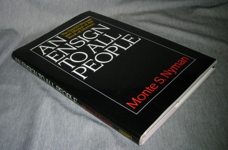 AN ENSIGN TO ALL PEOPLE: The Sacred Message & Mission of the Book of Mormon