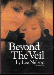 BEYOND THE VEIL - VOL I - Near Death Experiences