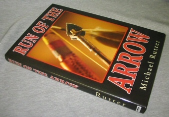 RUN OF THE ARROW - The Wolf Rockwell saga