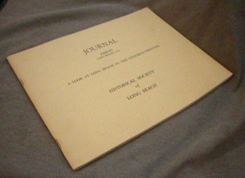 JOURNAL 1968-69 - A Look At Long Beach in the Nineteen-Twenties