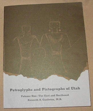 Petroglyphs and Pictographs of Utah - The East and Northeast