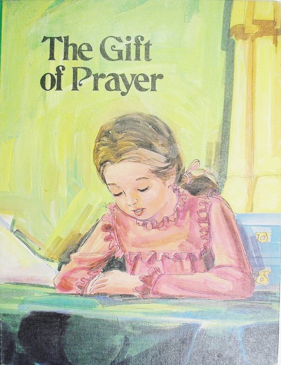 THE GIFT OF PRAYER