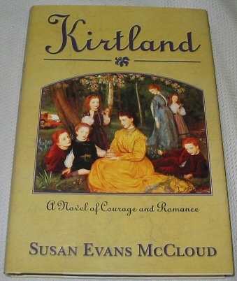Kirtland - A Novel of Courage and Romance
