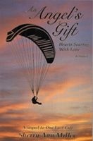 AN ANGEL'S GIFT - Hearts Soaring with Love