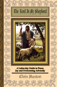 THE LORD IS MY SHEPHERD