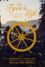 THE TYEE'S GIFT - Hearts Rescue with Love