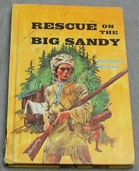 RESCUE ON THE BIG SANDY