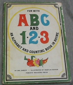 FUN WITH ABC AND 123 - An Alphabet and Counting Book in Rhyme