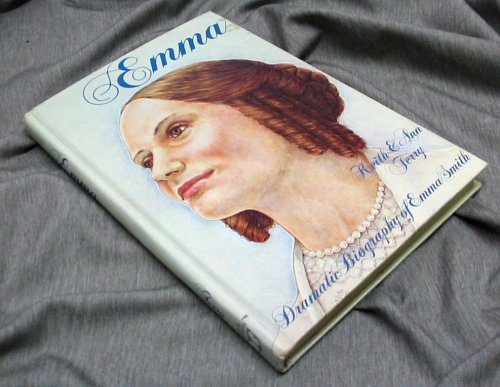 EMMA - The Dramatic Biography of Emma Smith