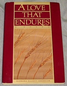 A LOVE THAT ENDURES - A Novel