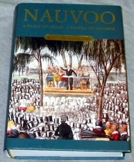 Nauvoo: A Place of Peace, a People of Promise
