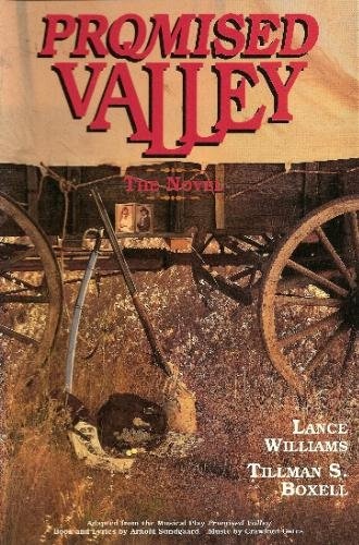 PROMISED VALLEY - THE NOVEL