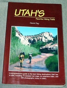 UTAH'S FAVORITE HIKING TRAILS