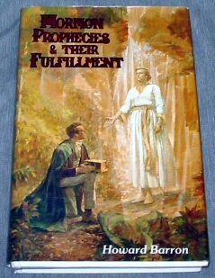 Mormon Prophecies and Their Fulfillment