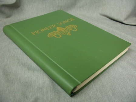 PIONEER SONGS