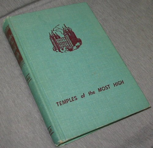 TEMPLES OF THE MOST HIGH