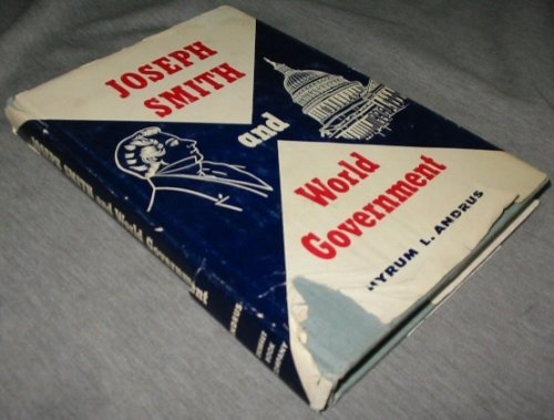 Joseph Smith and World Government