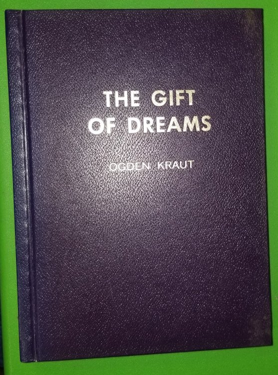 THE GIFT OF DREAMS