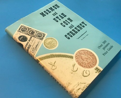 Mormon and Utah Coin and Currency