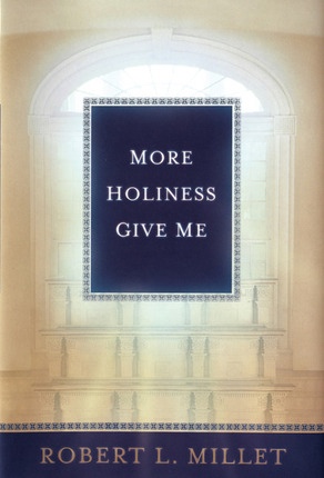 MORE HOLINESS GIVE ME
