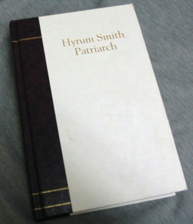 HYRUM SMITH - Patriarch