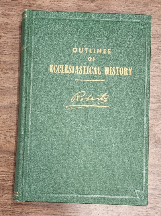 OUTLINES OF ECCLESIASTICAL HISTORY