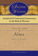 Analytical and Contextual Commentary on the Book of Mormon - Vol 4 - (Alma)