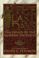 The Last Days; Teachings of the Modern Prophets - Volume 2