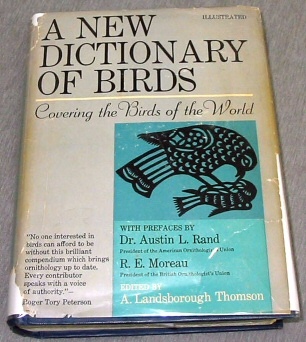 A NEW DICTIONARY OF BIRDS - Covering the Birds of the World