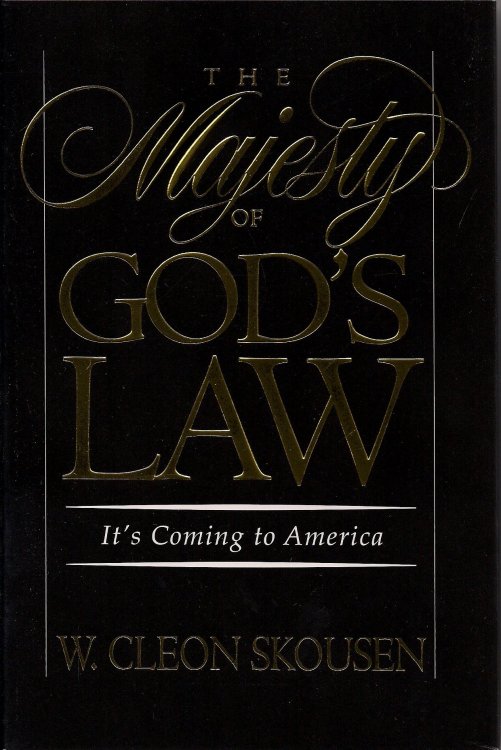 The Majesty of God's Law - It's Coming to America