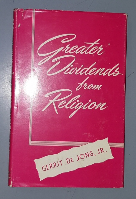 GREATER DIVIDENDS FROM RELIGION