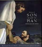 Jesus Christ, Son of Man: Miracles of Jesus