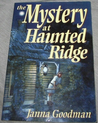 THE MYSTERY AT HAUNTED RIDGE A Novel