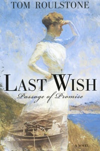 LAST WISH - Passage of Promise.
