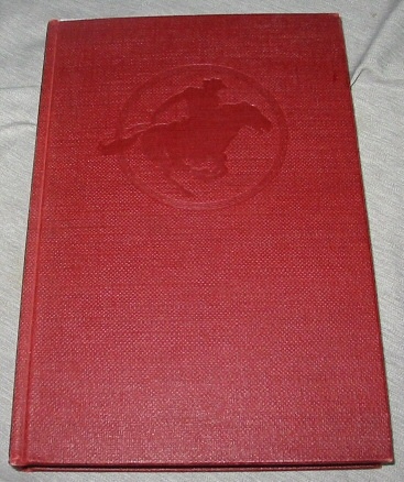 The Pony Express - An Epic of the Old West