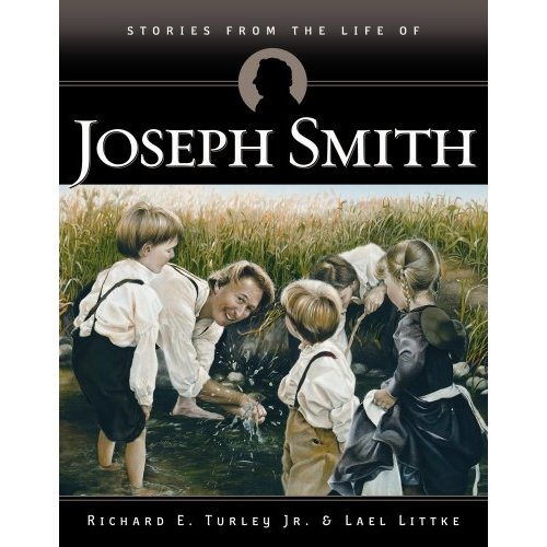 STORIES FROM THE LIFE OF JOSEPH SMITH