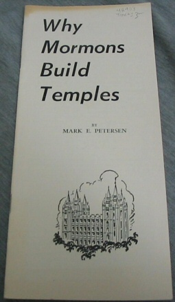 Why Mormons Build Temples
