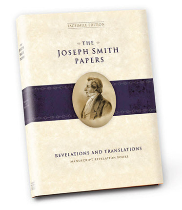 The Joseph Smith Papers - Revelations and Translations, Manuscript Revelation Books (Facsimile Edition)