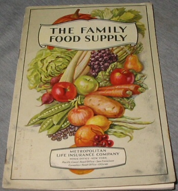 The FAMILY Food Supply - What to Buy and Why. Food and Marketing Helps for the Homemaker