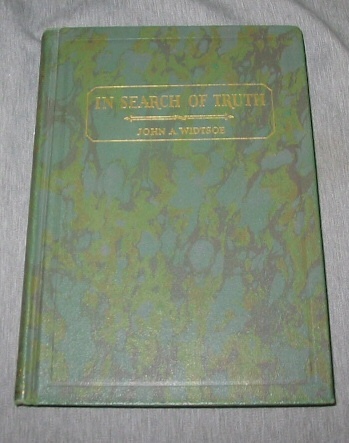 IN SEARCH OF TRUTH; Comments on the Gospel and Modern Thought