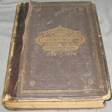 History of St. Lawrence Co. New York with Illustrations and Biological Sketches Some of it Prominent Men and Pioneers.