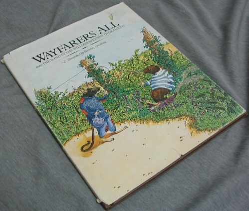 Wayfarers all - From the Wind in the Willows