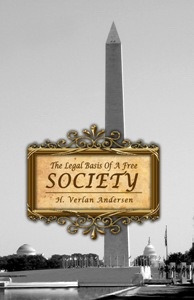 THE Legal Basis of a Free Society