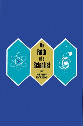The Faith of a Scientist
