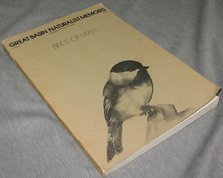 Birds of Utah - Great Basin Naturalist Memoirs