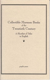 Collectible Mormon books of the twentieth century - A short list of books in English