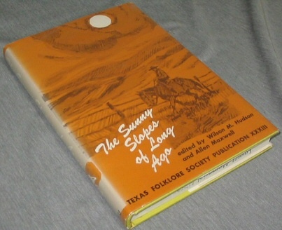 THE SUNNY SLOPES OF LONG AGO
